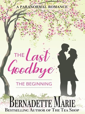 cover image of The Last Goodbye